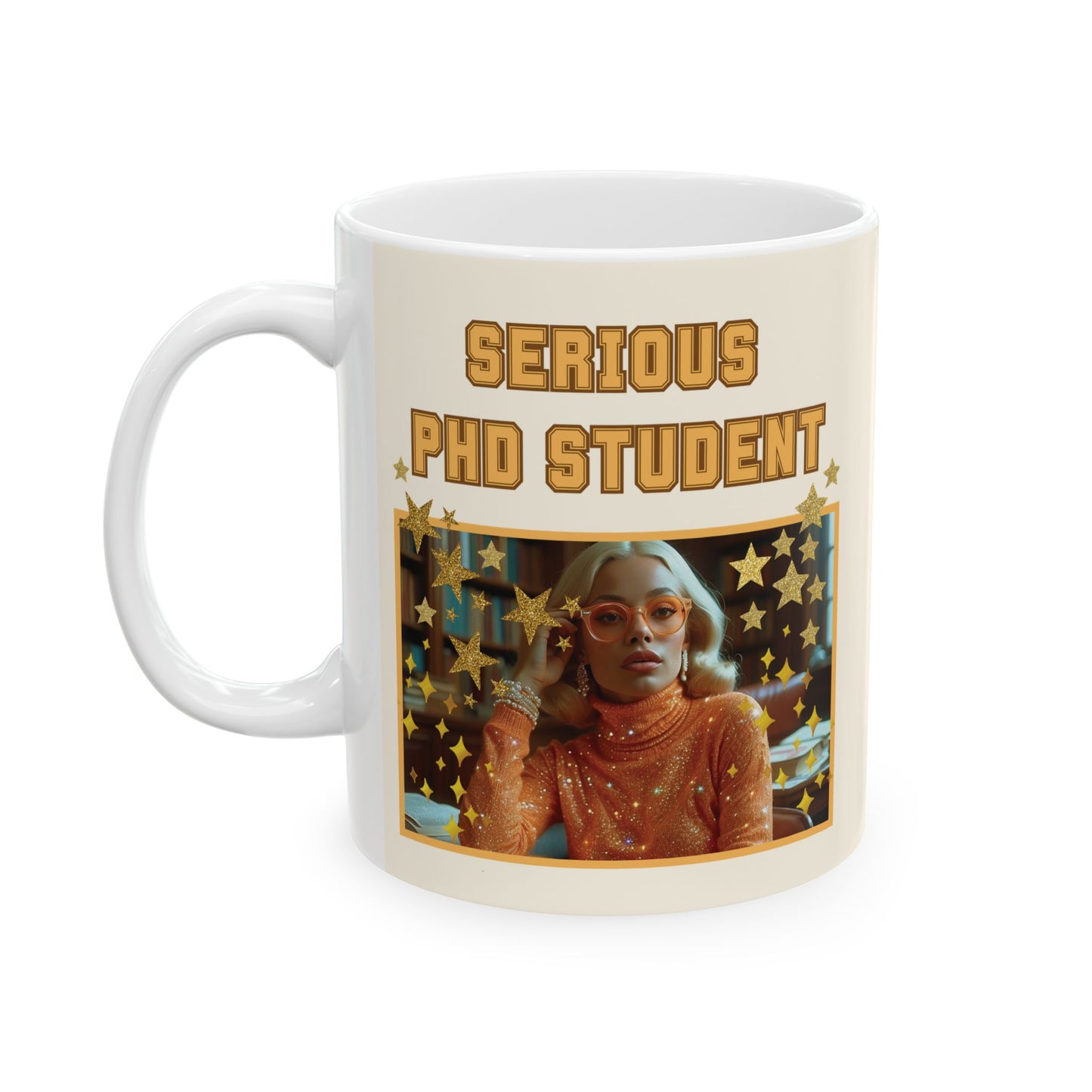 Serious PHD Student Looking The Part Mug