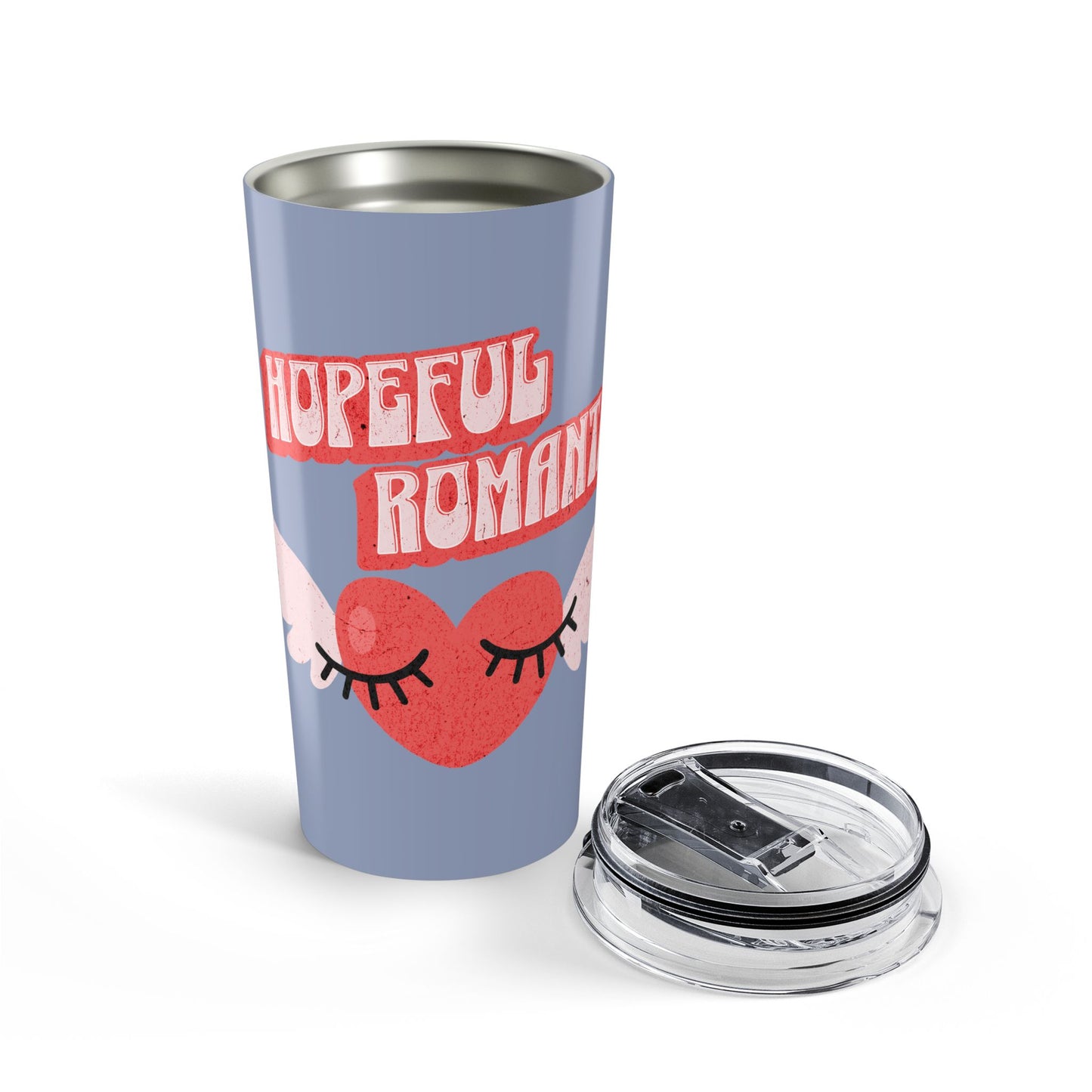 Hopeful Romantic Tumbler
