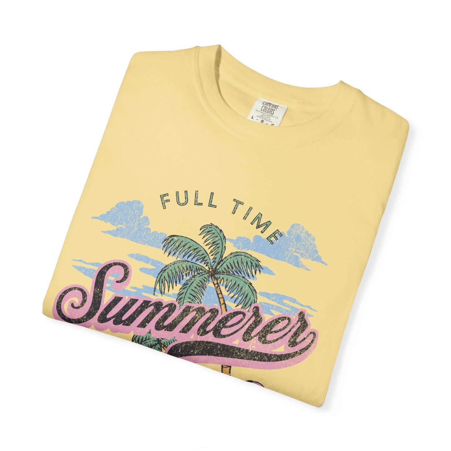 Full Time Summerer T-shirt