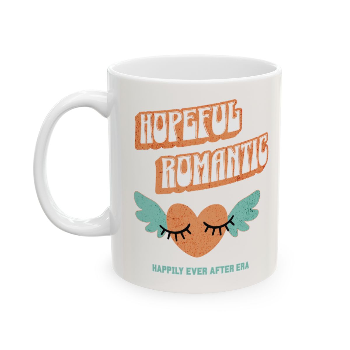 White mug with orange retro style 'Hopeful Romantic' text and an orange heart with mint colored wings design and a text that says "happily ever after era"