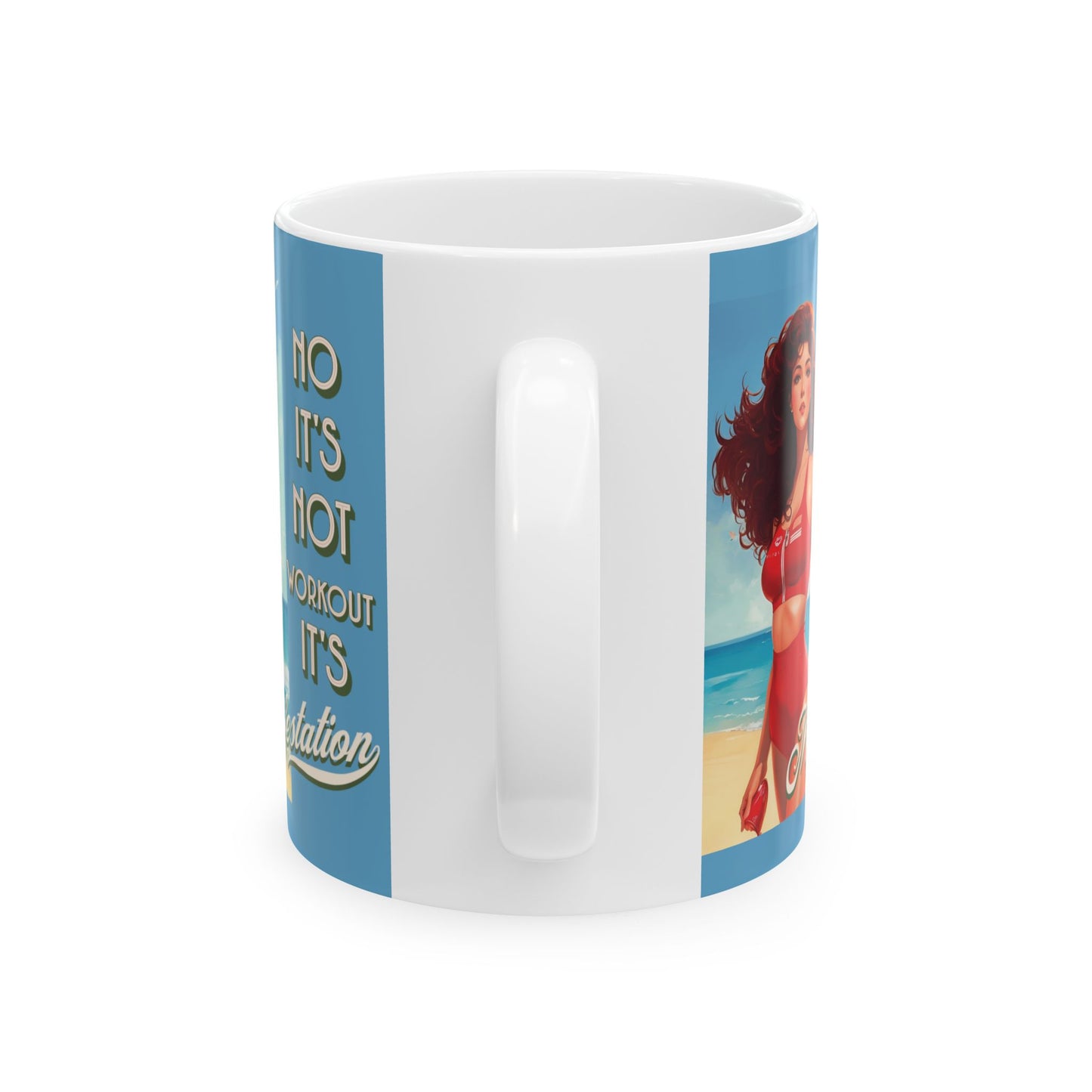 No It's Not Workout It's Manifestation Mug