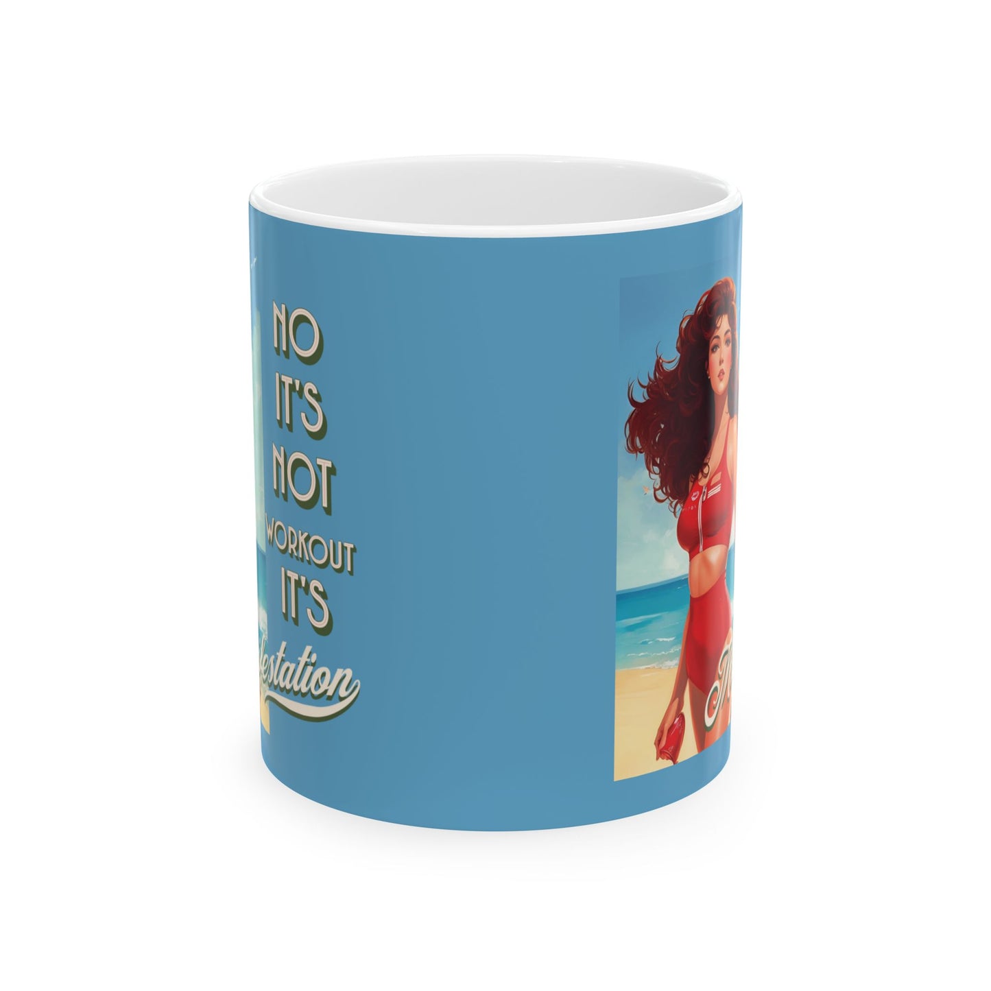 No It's Not Workout It's Manifestation Mug