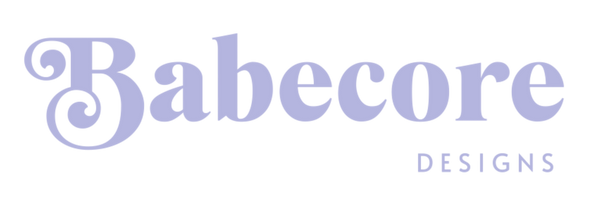 Babecore Designs