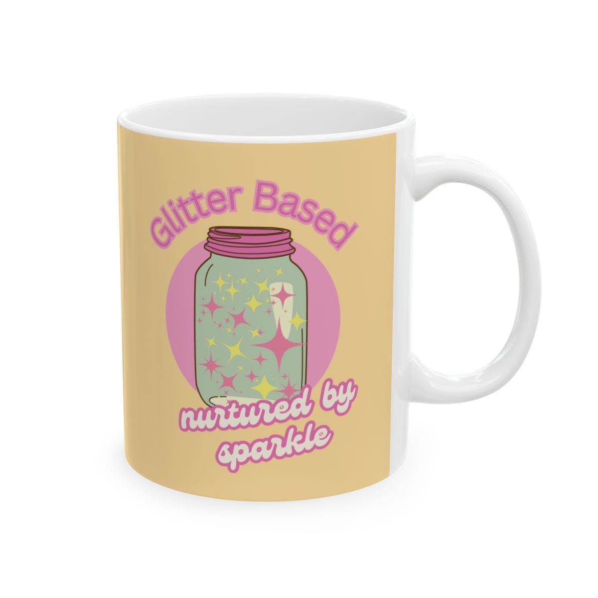 pastel yellow Mug with a design of a pastel colored jar filled with sparkle and text "glitter based, nurtured by sparkle" in pink retro aesthetic letters