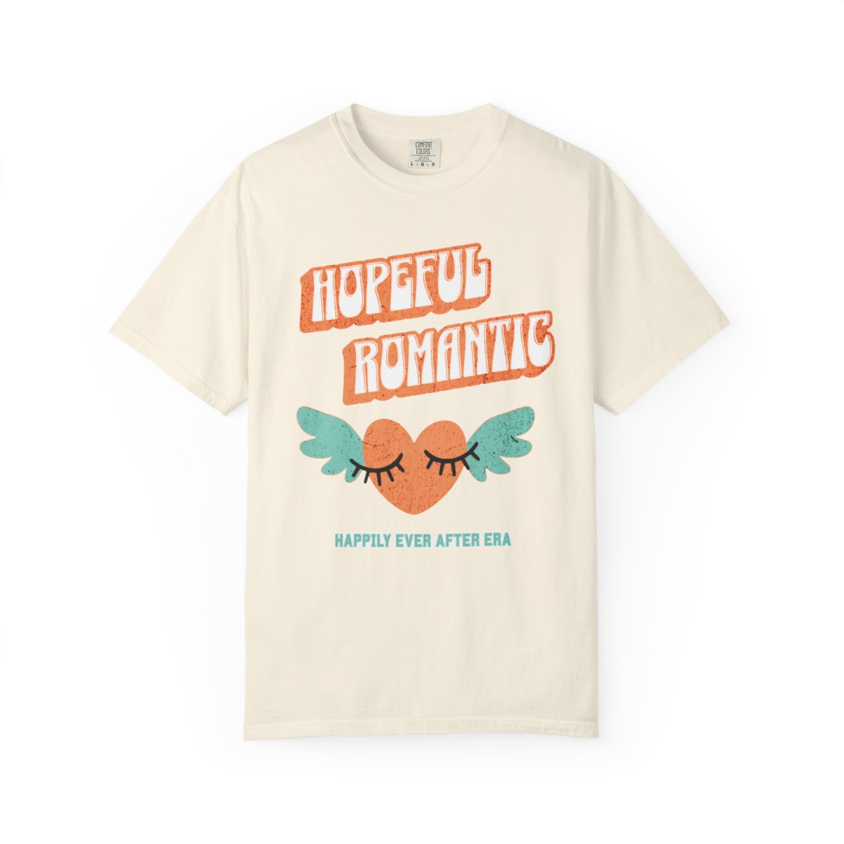 Beige t-shirt with 'Hopeful Romantic' text in retro aesthetic letters, and an orange heart design and "happily ever after era" text